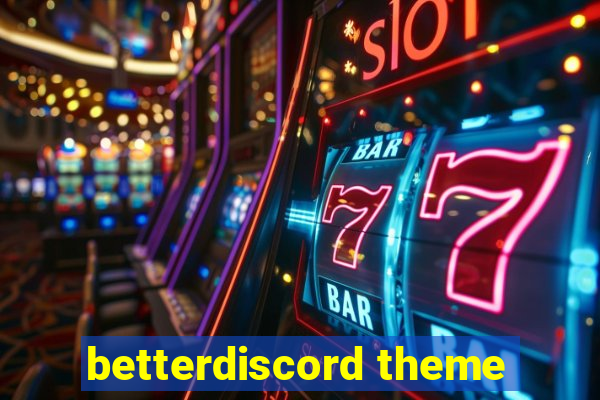 betterdiscord theme